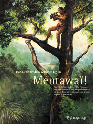 cover image of Mentawaï !